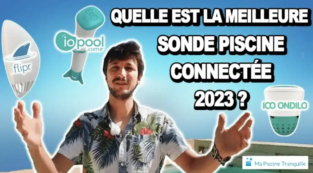 Comparatif des analyseurs d'eau de piscine connectés par Ma piscine tranquille