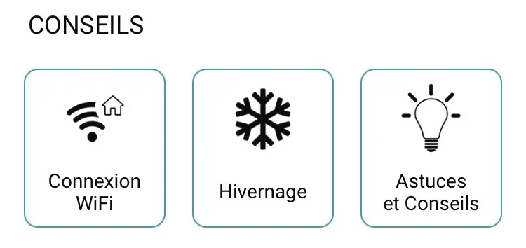 Visuel qui montre la catégorie conseils avec 3 cases : Connexion Wifi, Hivernage, Astuces et conseils